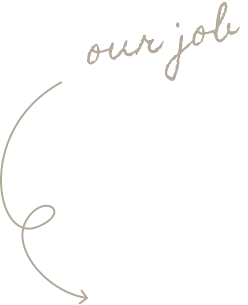 our job